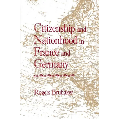 Citizenship and Nationhood in France and Germany - Paperback
