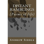 Distant Ramblings: (Poems of life) - Paperback
