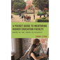 A Pocket Guide to Mentoring Higher Education Faculty: Making the Time, Finding the Resources - Hardcover