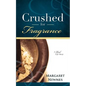 Crushed for Fragrance - Paperback