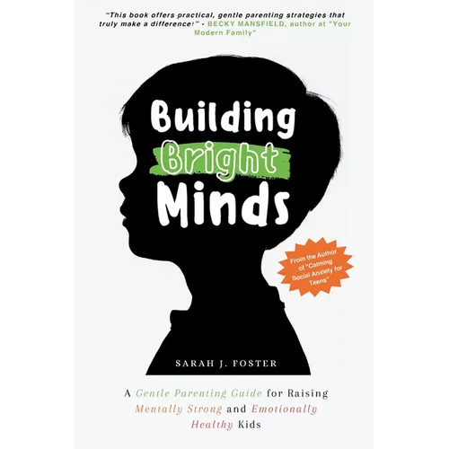 Building Bright Minds - Paperback