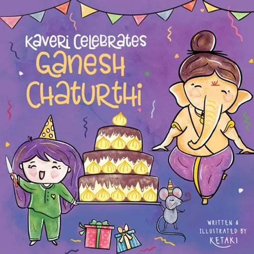 Kaveri Celebrates Ganesh Chaturthi - Paperback