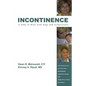 Incontinence A Time to Heal with Yoga and Acupressure: A Six Week Exercise Program for People With Simple Stress Urinary Incontinence - Paperback