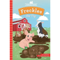 Freckles the Pig - Library Binding