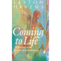 Coming to Life: Reflections on the Art of Psychotherapy - Hardcover