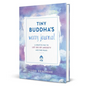 Tiny Buddha's Worry Journal: A Creative Way to Let Go of Anxiety and Find Peace - Hardcover