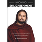 Knowing Enlightenment: Know and move towards Enlightenment - Paperback