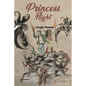 Princess in the Night - Paperback