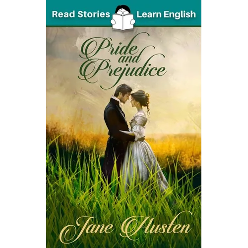 Pride and Prejudice: CEFR Level B1 (ELT Graded Reader) - Paperback
