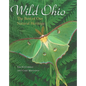 Wild Ohio: The Best of Our Natural Heritage - Hardcover