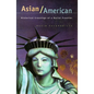 Asian/American: Historical Crossings of a Racial Frontier - Paperback