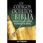 Los Codigos Ocultos de La Biblia - Paperback