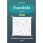 Futoshiki Puzzles - 200 Hard to Very Hard Puzzles 6x6 vol.26 - Paperback