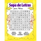 Sopa de Letras para Niñas: 6-8 años Juego didácticos, Entrena la Memoria y la Lógica - Diversión para las vacaciones - Paperback