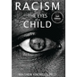 Racism From the Eyes of a Child - Hardcover