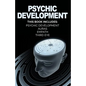 Psychic Development: Develop Psychic Abilities, Auras, Third Eye, Empath +1 BONU - Paperback