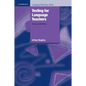 Testing for Language Teachers - Paperback