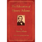 The Education of Henry Adams - Paperback