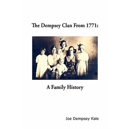 The Dempsey Clan From 1771 - Paperback
