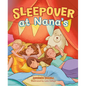 Sleepover at Nana's - Hardcover