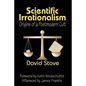 Scientific Irrationalism: Origins of a Postmodern Cult - Paperback