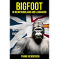 Bigfoot in Newfoundland and Labrador: Mysterious Encounters - Paperback