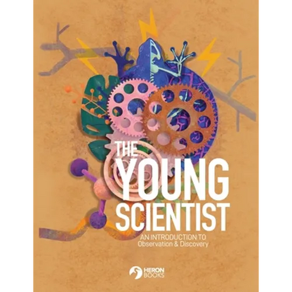 The Young Scientist - An Introduction to Observation and Discovery - Paperback
