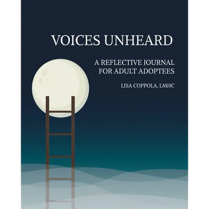 Voices Unheard: A Reflective Journal for Adult Adoptees - Paperback