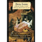 DEVIL INSIDE Witchcraft, Maleficia & Culture in the Early Atlantic World, 1450-1820 - Paperback