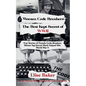 Women Code Breakers: The Best Kept Secret of WWII - True Stories of Female Code Breakers Whose Top-Secret Work Helped Win WWII - Paperback