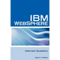 IBM Websphere Interview Questions: Unofficial IBM Websphere Application Server Certification Review - Paperback