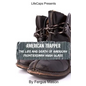 American Trapper: The Life and Death of American Frontiersman Hugh Glass - Paperback