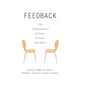 Feedback: The Communication of Praise, Criticism, and Advice - Paperback