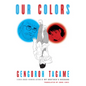 Our Colors - Hardcover