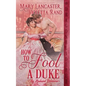 How to Fool a Duke - Paperback