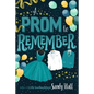 A Prom to Remember - Hardcover