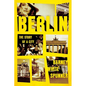 Berlin: The Story of a City - Hardcover