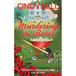 Murdering the Roses - Paperback