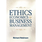 Ethics, Economics, and Business Management - Hardcover