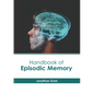 Handbook of Episodic Memory - Hardcover