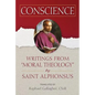 Conscience: Writings from Moral Theology by Saint Alphonsus - Paperback