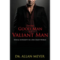 From Good Man to Valiant Man: Sexual Integrity in a Sex Crazy World - Paperback
