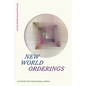 New World Orderings: China and the Global South - Hardcover