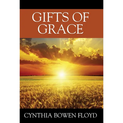 Gifts of Grace - Hardcover