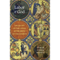 Labor of God: The Agony of the Cross as the Birth of the Church - Hardcover
