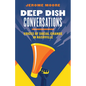 Deep Dish Conversations: Voices of Social Change in Nashville - Paperback