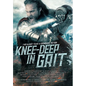 Knee-Deep in Grit: Two Bloody Years of Grimdark Fiction - Hardcover