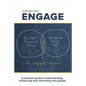 Engage: A practical guide to understanding, influencing and connecting with people - Paperback