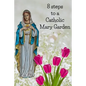8 Steps To A Catholic Mary Garden - Paperback