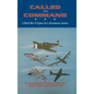 Called to Command: WWII Fighter Ace's Adventure Journey - Paperback